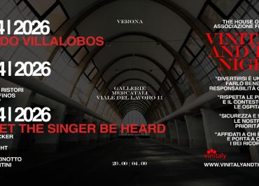 Vinitaly and the Night: tre serate alle Gallerie Mercatali per vivere Verona oltre la fiera